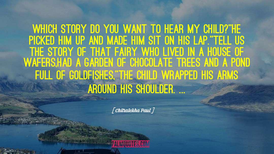 Storytelling quotes by Chitralekha Paul