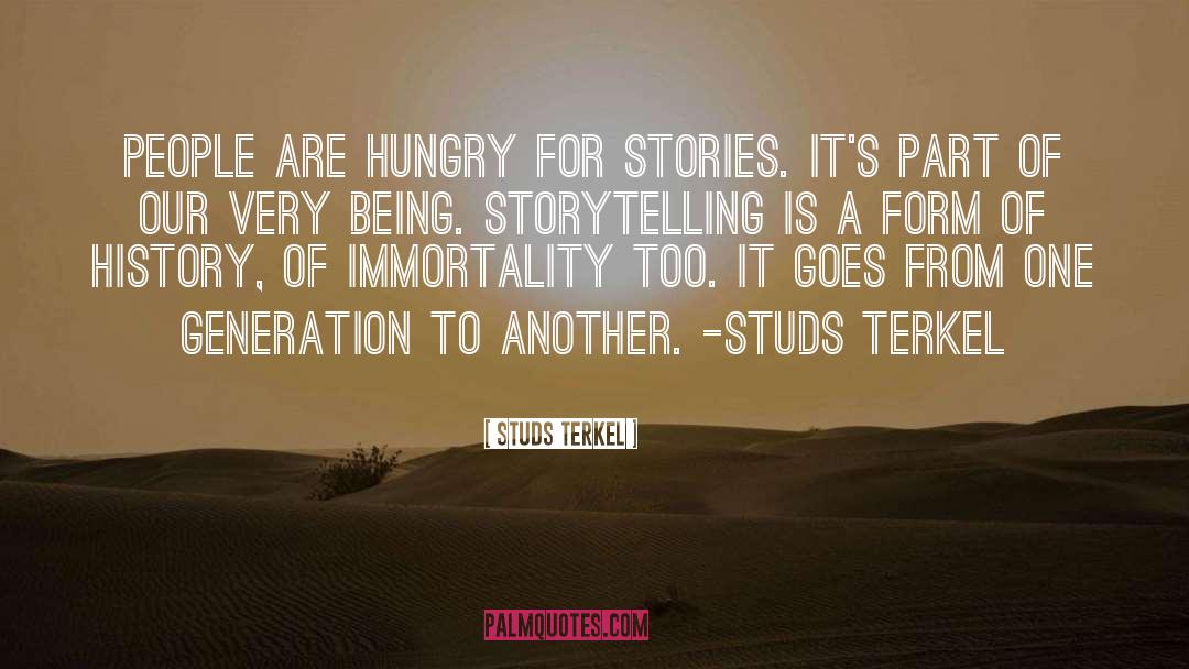 Storytelling quotes by Studs Terkel