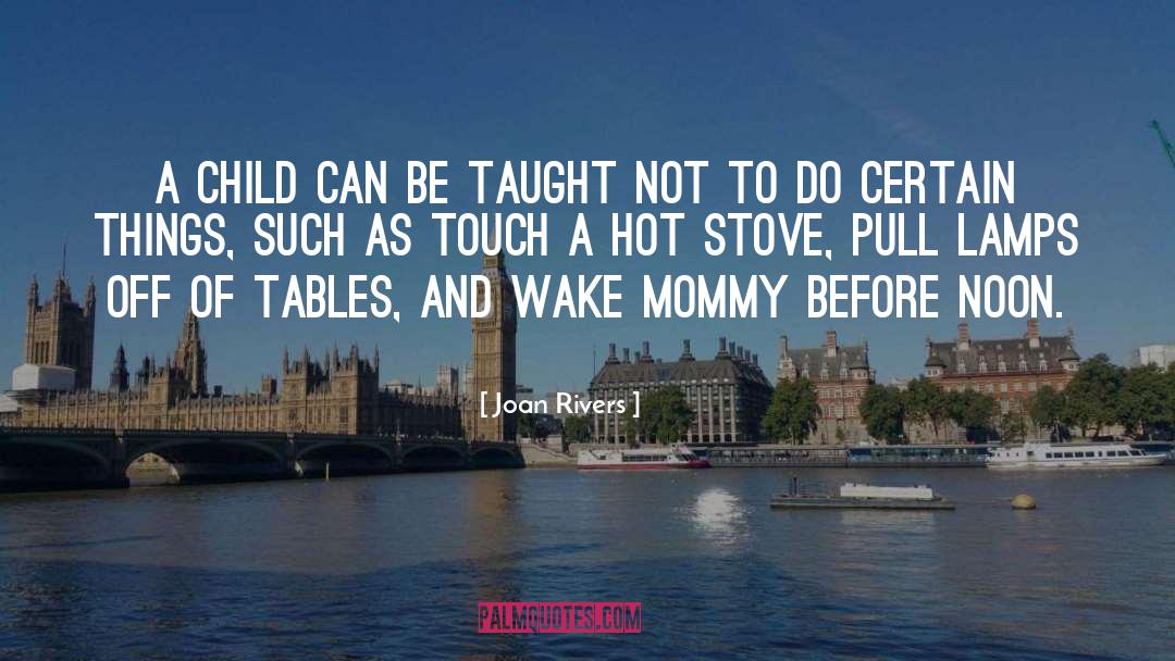 Stoves quotes by Joan Rivers