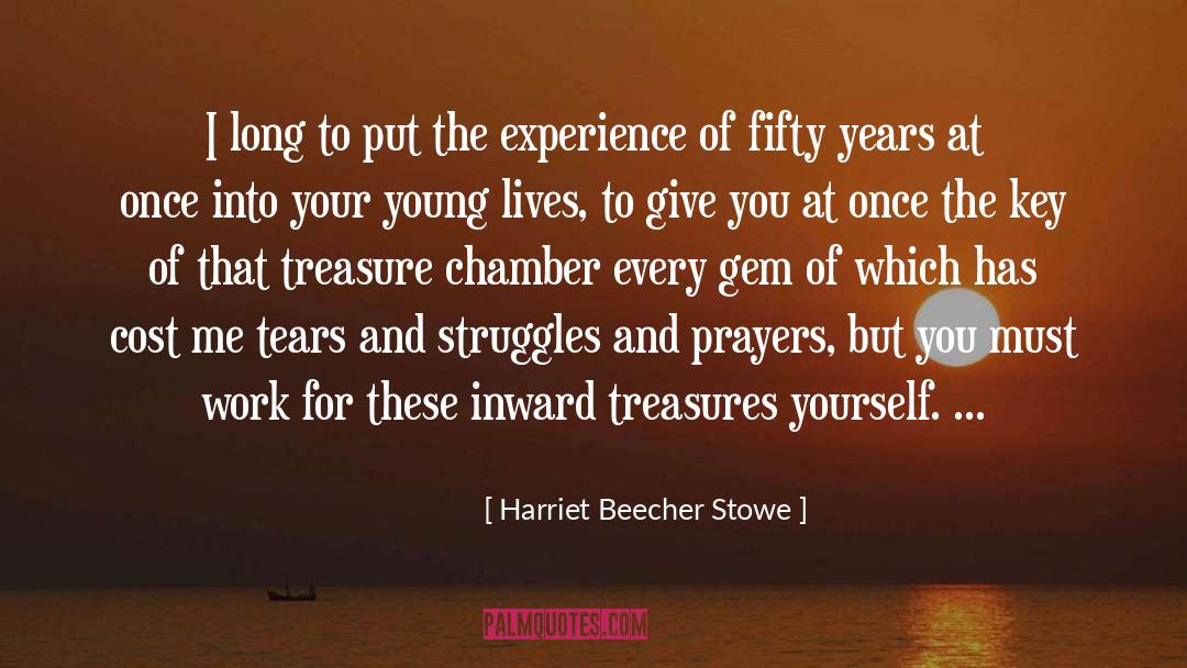 Stowe quotes by Harriet Beecher Stowe