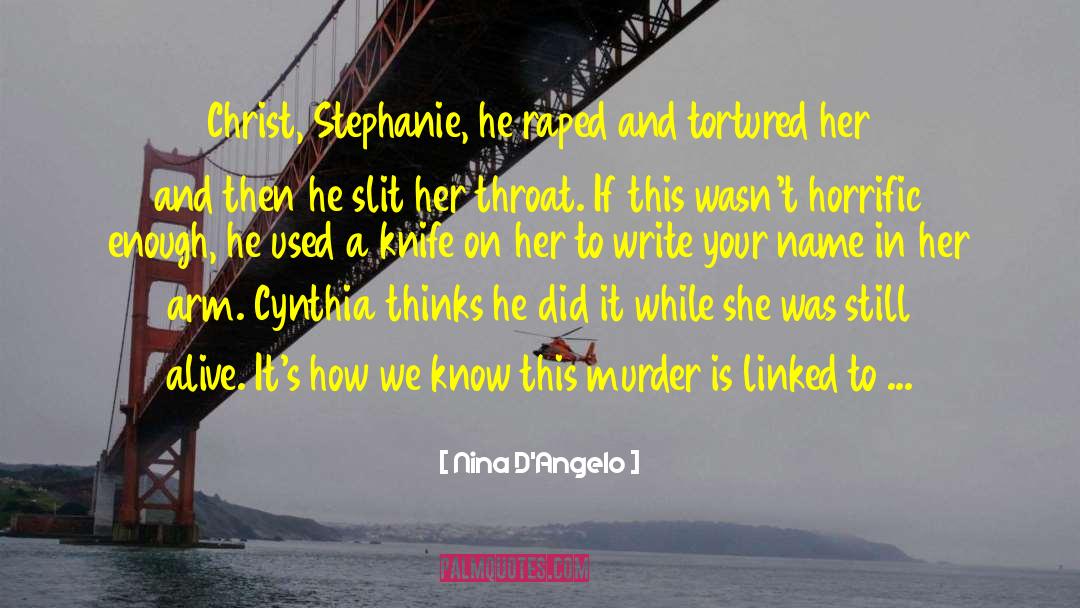 Stoyanovich Murder quotes by Nina D'Angelo