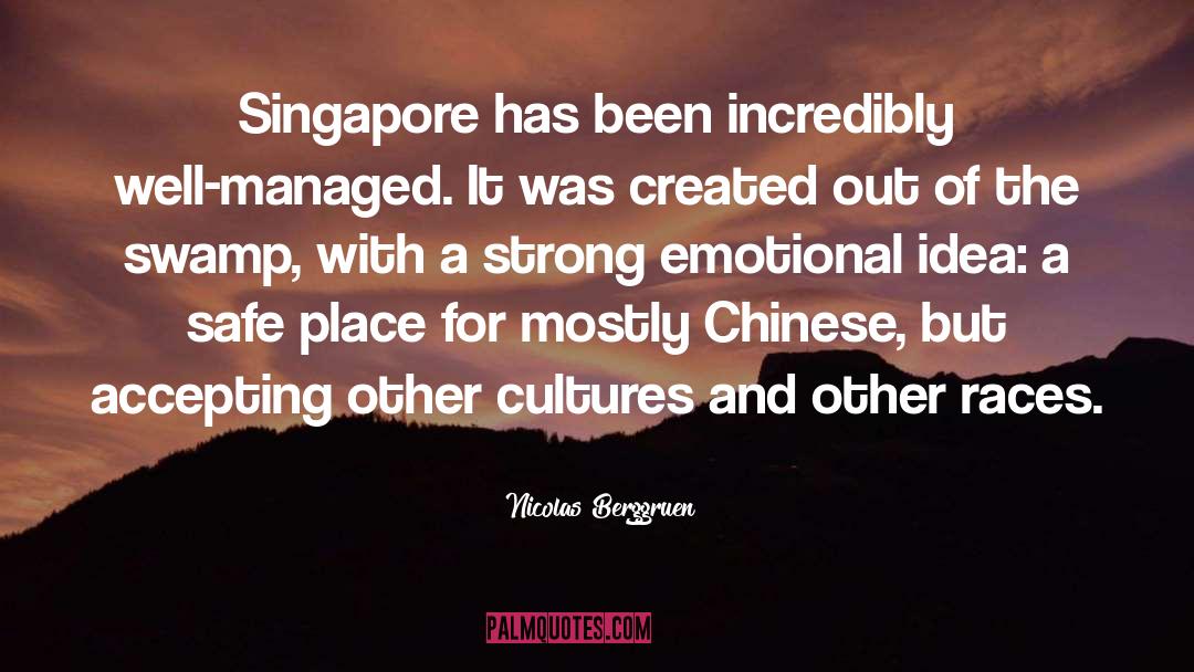 Straaten Singapore quotes by Nicolas Berggruen