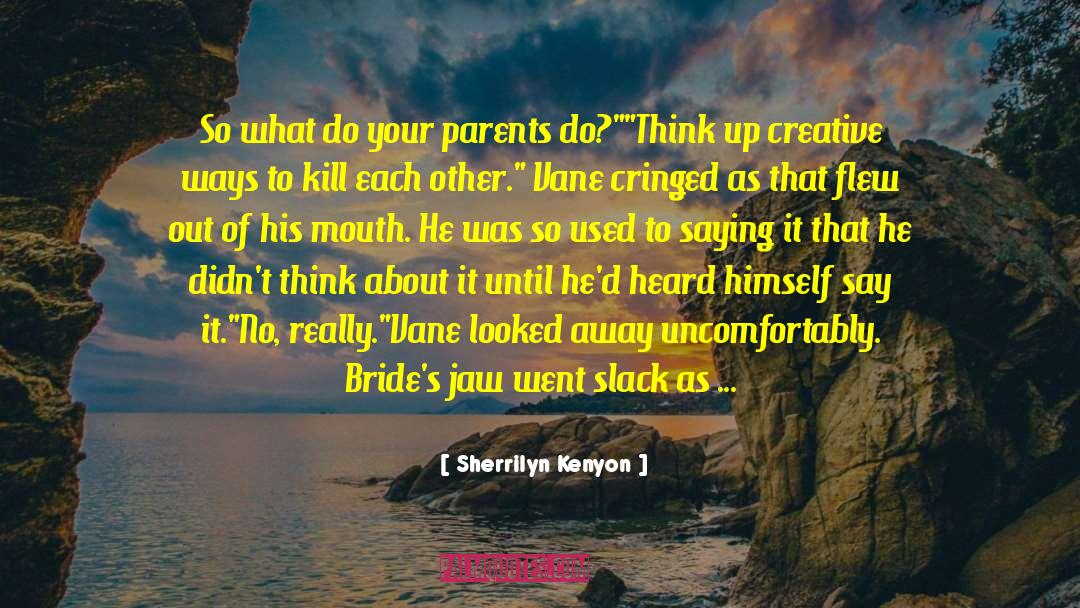 Strafaci Family quotes by Sherrilyn Kenyon