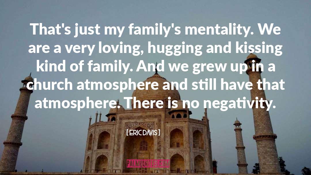 Strafaci Family quotes by Eric Davis