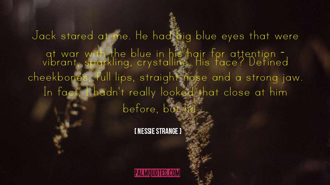 Straight A S quotes by Nessie Strange