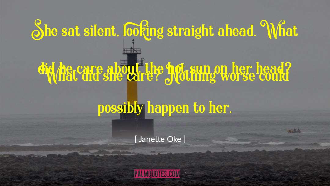 Straight Jacket quotes by Janette Oke