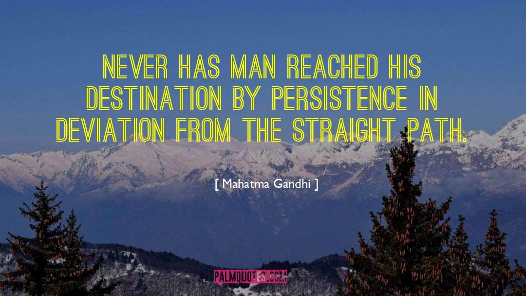 Straight Path quotes by Mahatma Gandhi