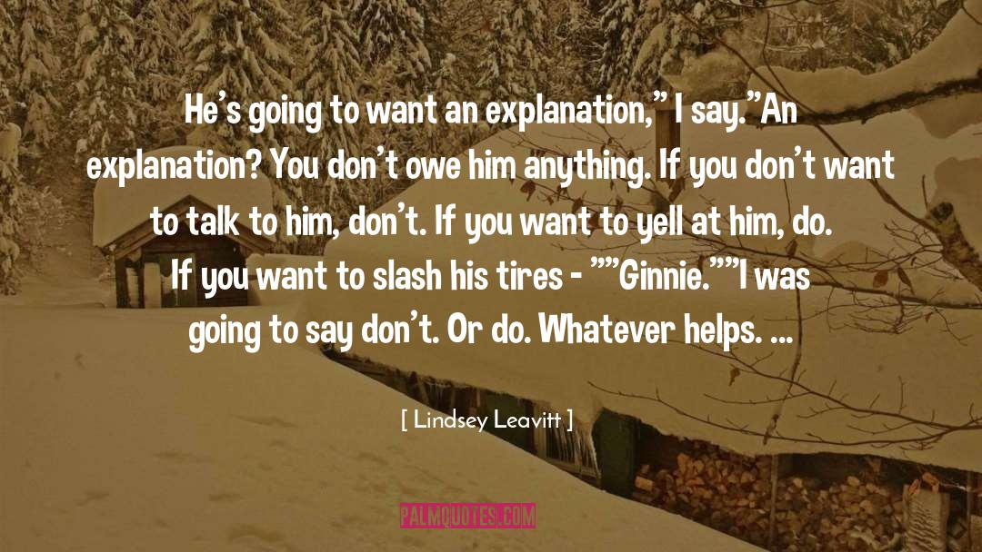 Straight Talk quotes by Lindsey Leavitt