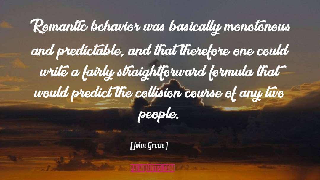Straightforward quotes by John Green
