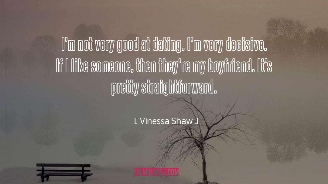 Straightforward quotes by Vinessa Shaw