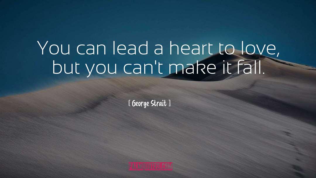 Strait quotes by George Strait