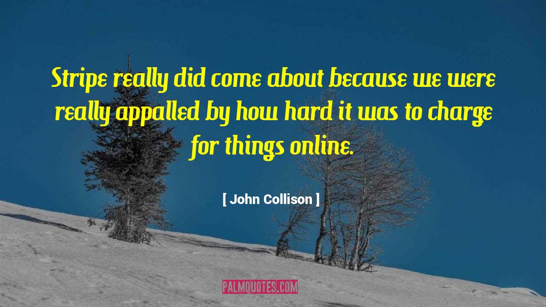 Stralucire Online quotes by John Collison