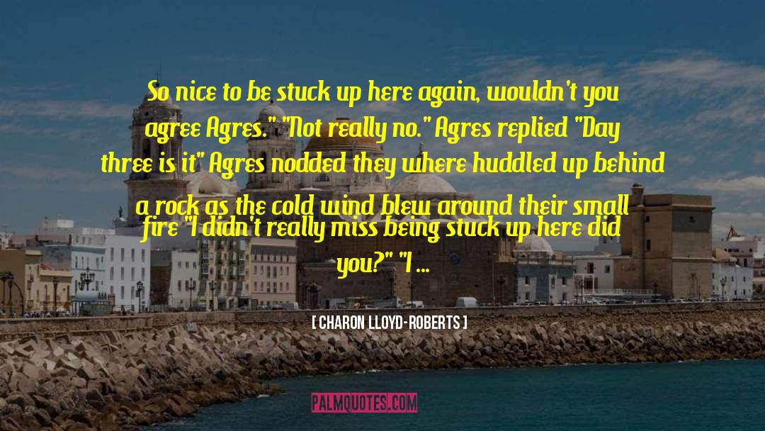 Stranded quotes by Charon Lloyd-Roberts