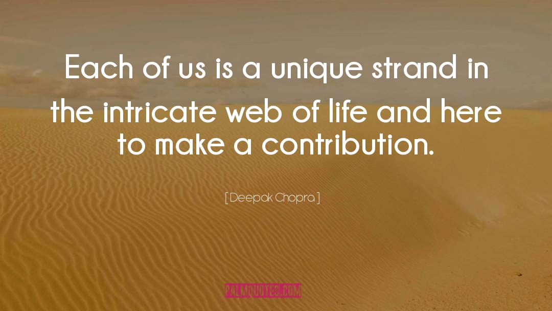 Strands quotes by Deepak Chopra