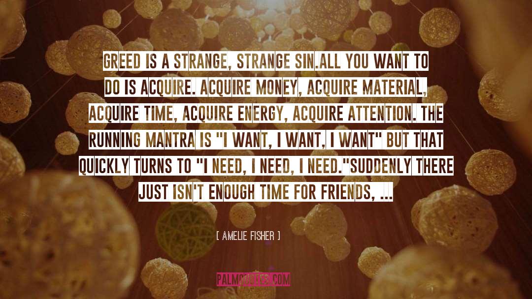 Strange Bedfellows quotes by Amelie Fisher