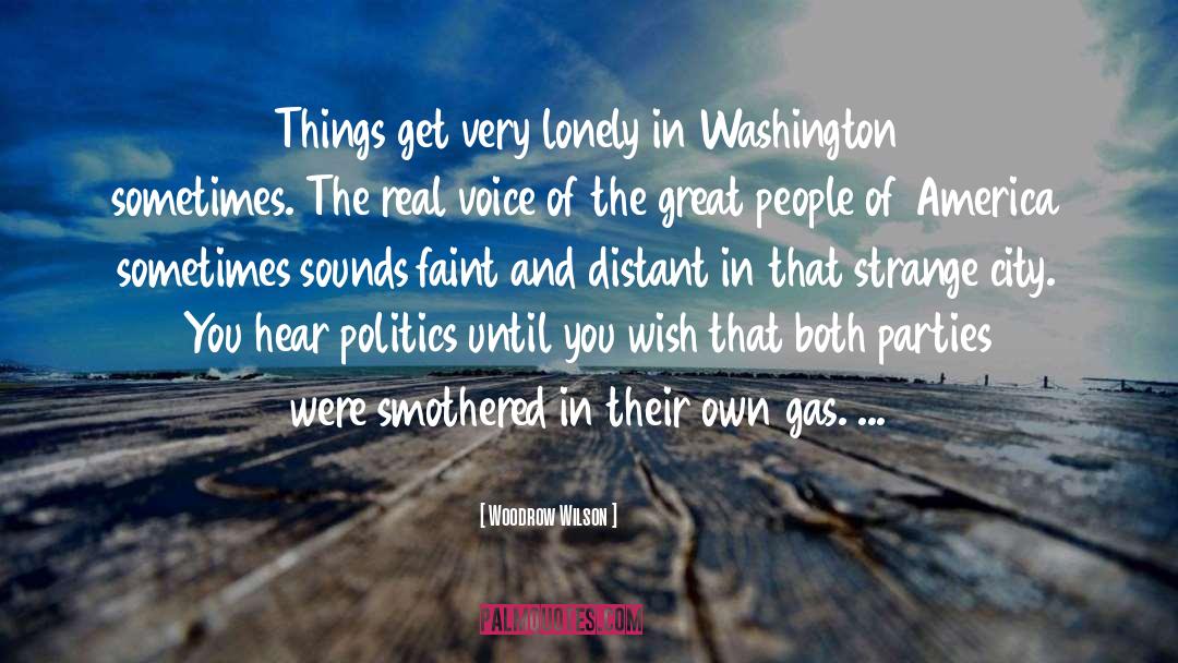 Strange Bedfellows quotes by Woodrow Wilson