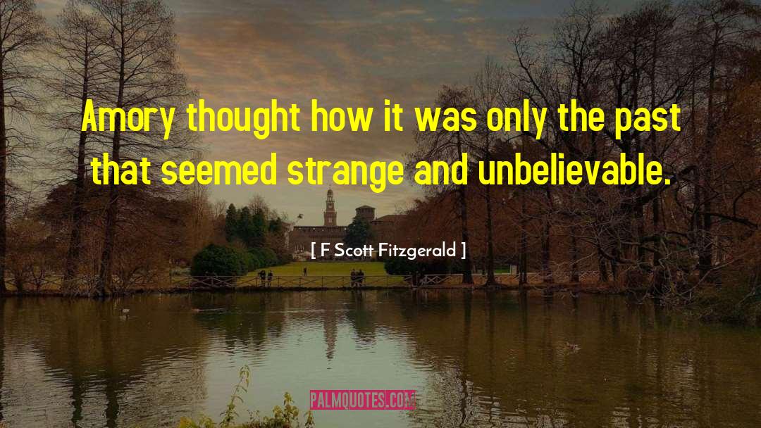 Strange Behaviour quotes by F Scott Fitzgerald