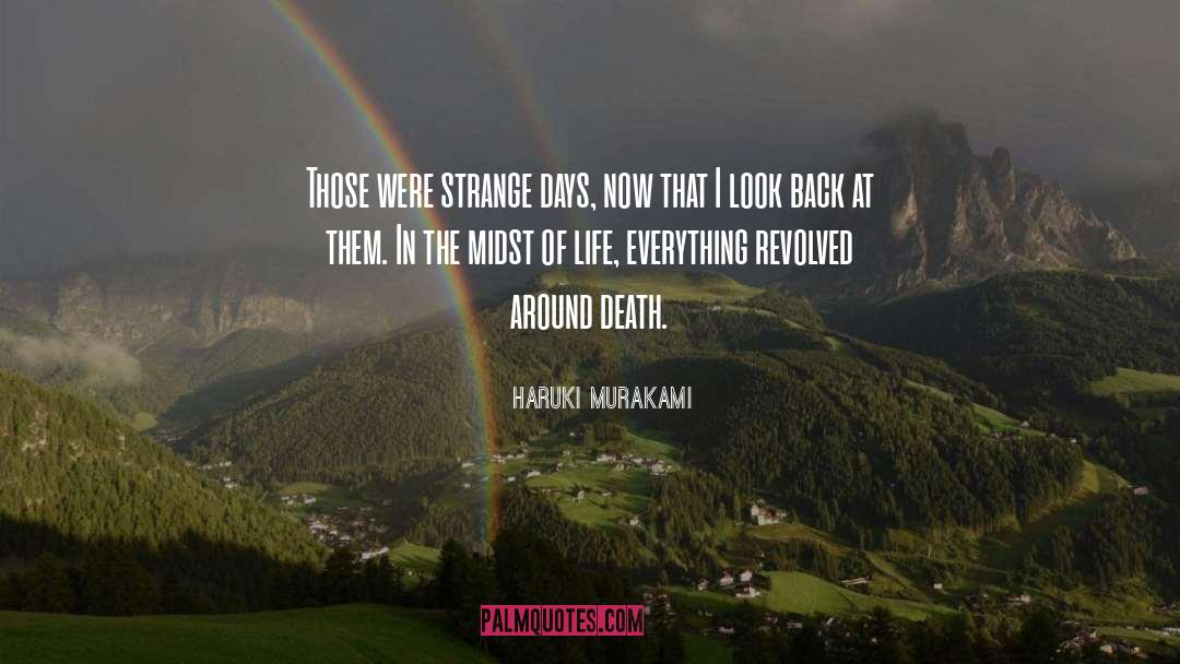 Strange Days quotes by Haruki Murakami