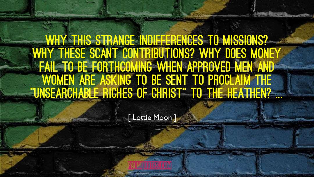 Strange Errands quotes by Lottie Moon