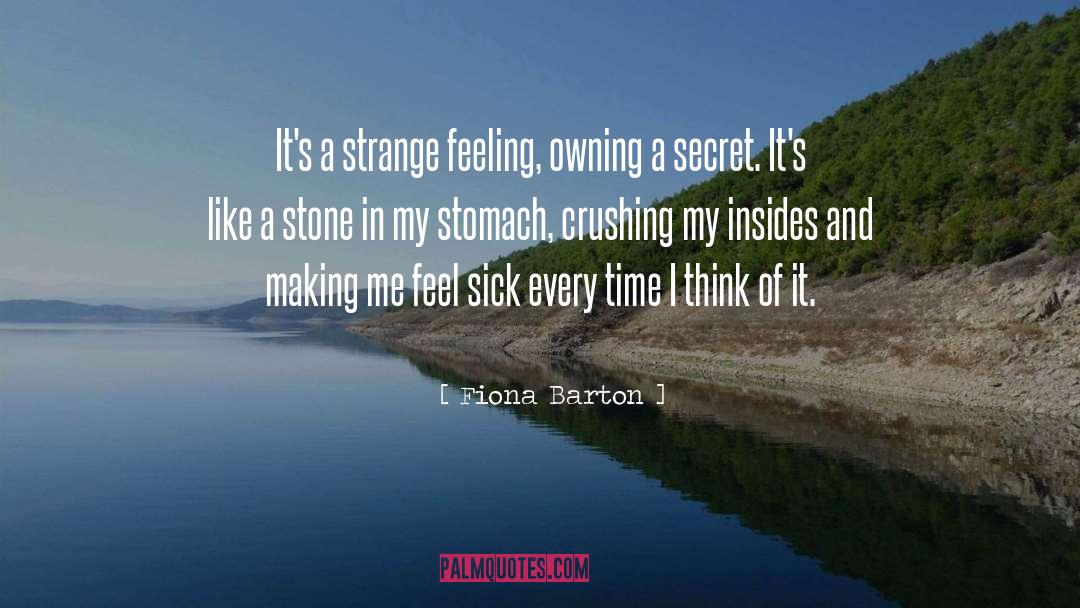 Strange Feeling quotes by Fiona Barton