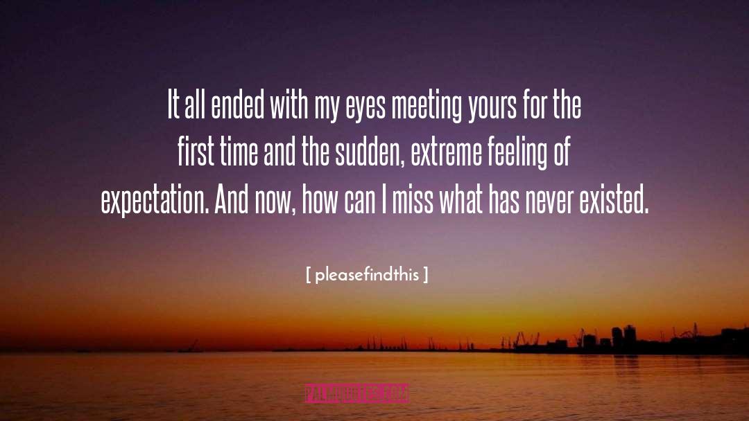 Strange Feeling quotes by Pleasefindthis
