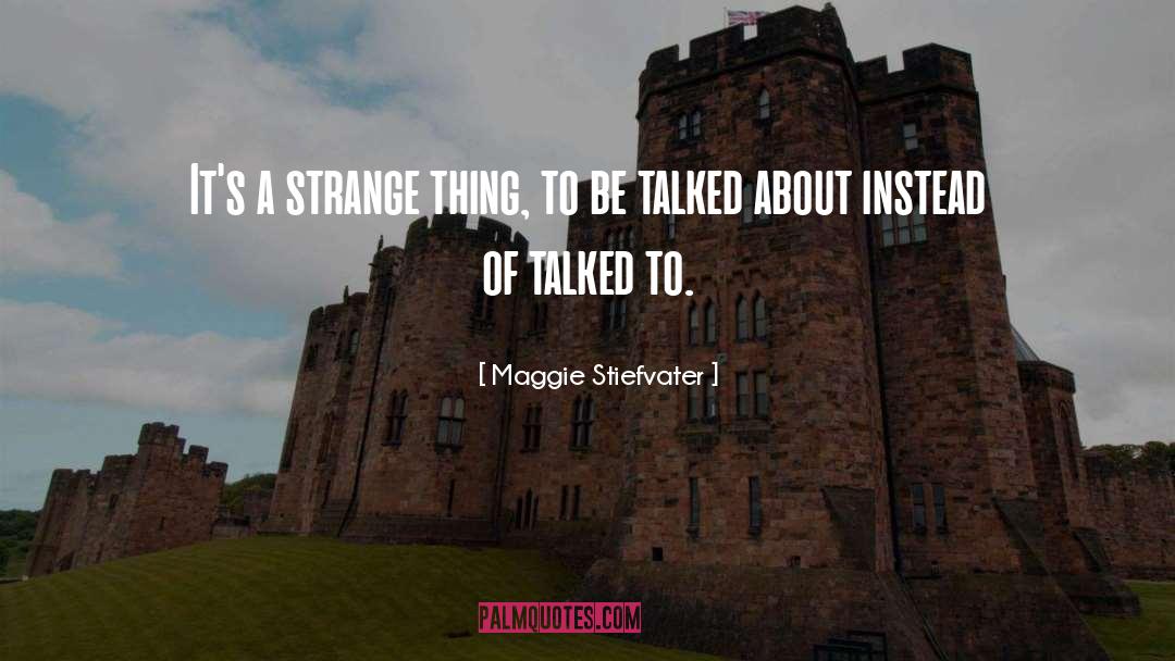 Strange Lit quotes by Maggie Stiefvater