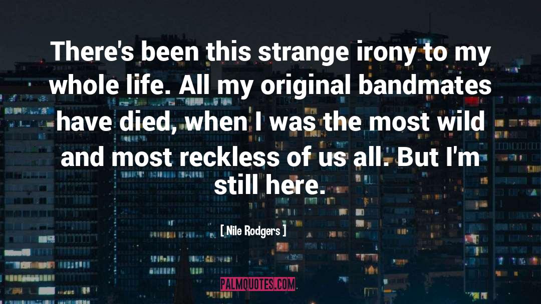 Strange Loop quotes by Nile Rodgers