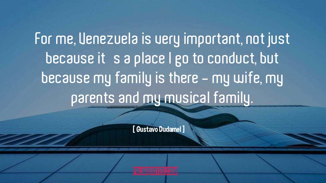 Strange Parents quotes by Gustavo Dudamel