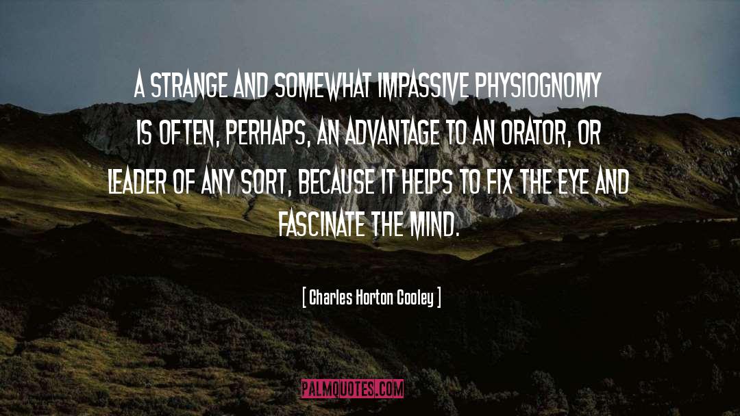Strange Stuff quotes by Charles Horton Cooley