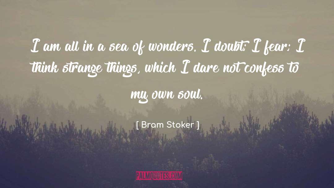 Strange Things quotes by Bram Stoker