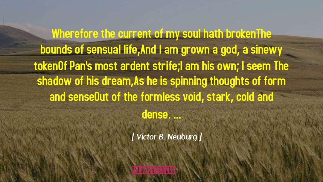 Strange Thoughts quotes by Victor B. Neuburg