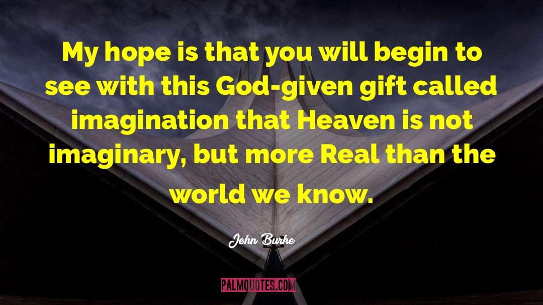 Strange World quotes by John Burke