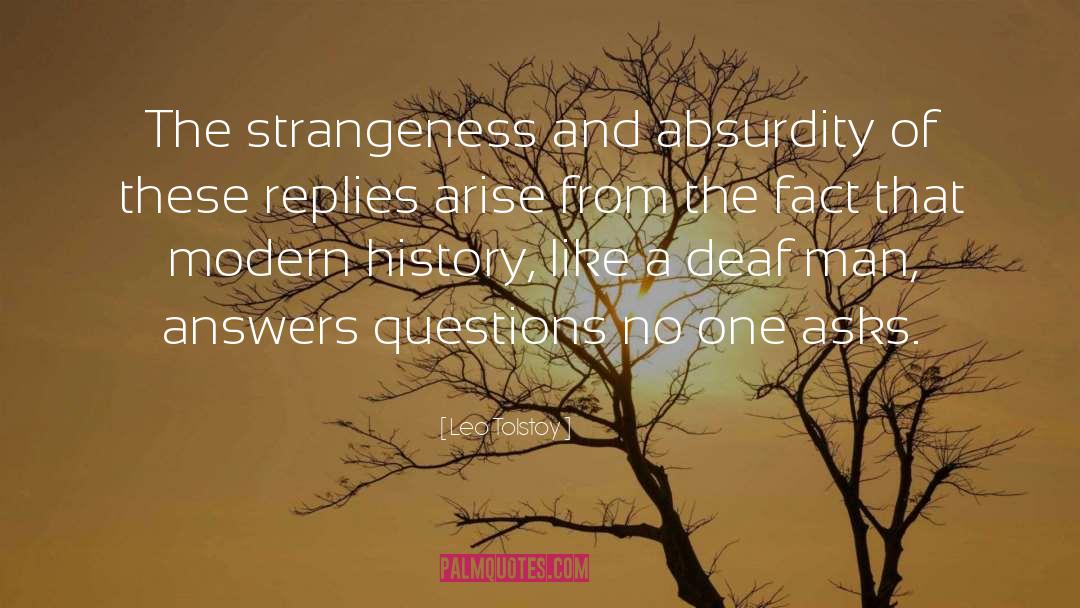 Strangeness quotes by Leo Tolstoy