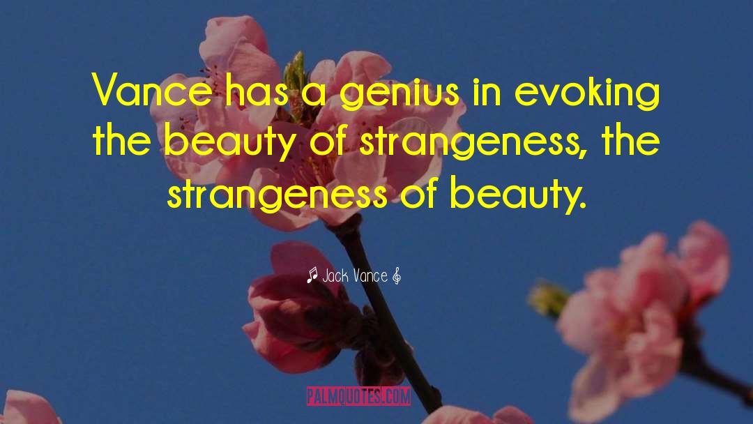 Strangeness quotes by Jack Vance
