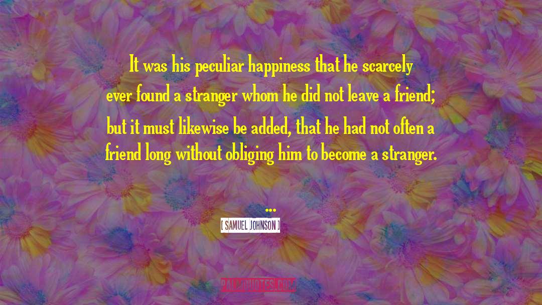 Stranger Danger Quote quotes by Samuel Johnson