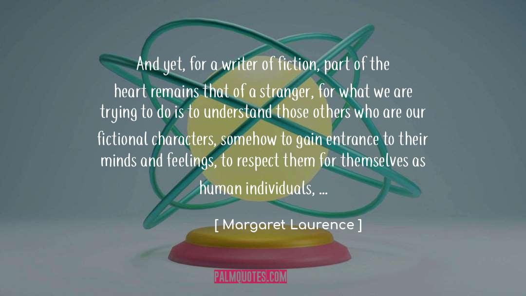 Stranger In A Strange Land quotes by Margaret Laurence