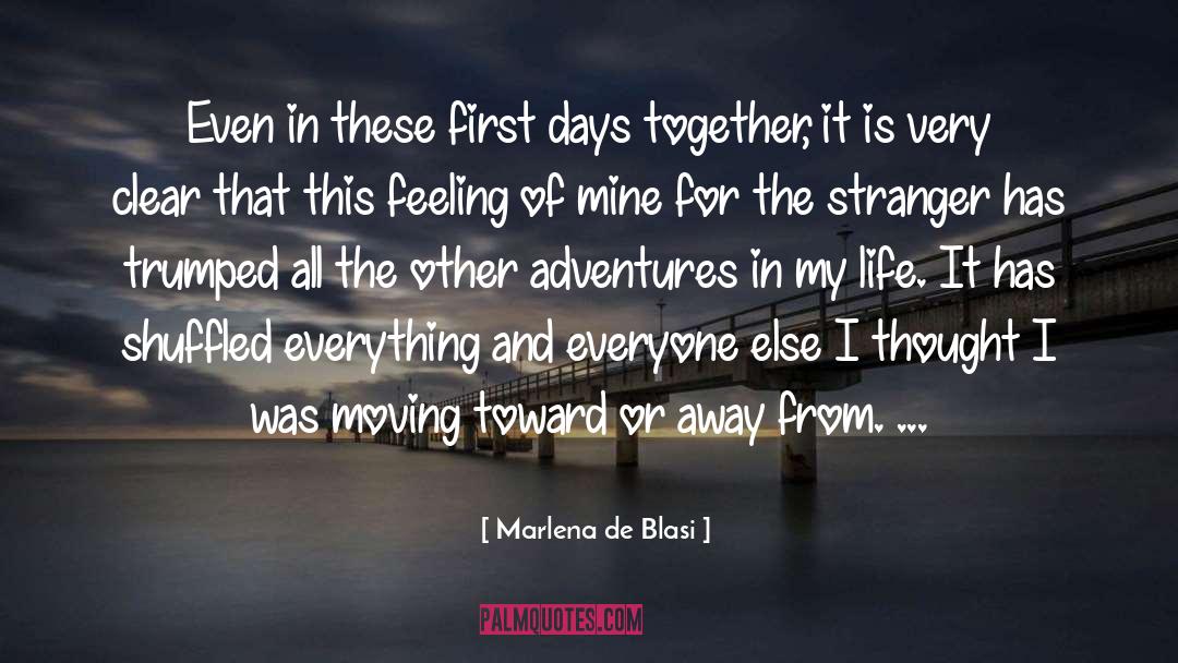 Stranger quotes by Marlena De Blasi