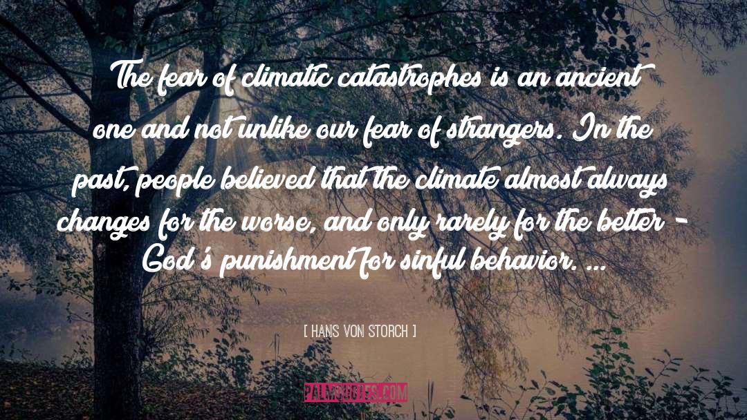 Stranger Siasl P 193 quotes by Hans Von Storch