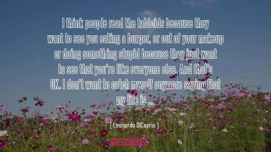 Strangers In Life quotes by Leonardo DiCaprio