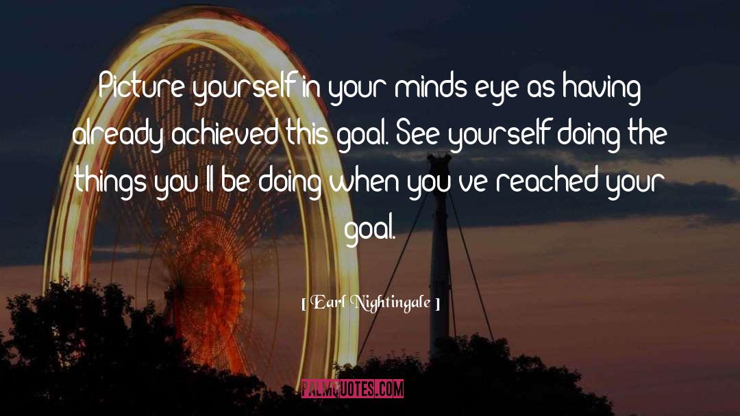 Strangest Secret quotes by Earl Nightingale