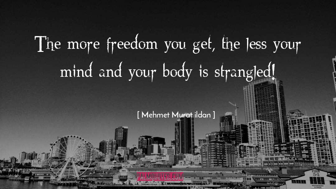 Strangled quotes by Mehmet Murat Ildan