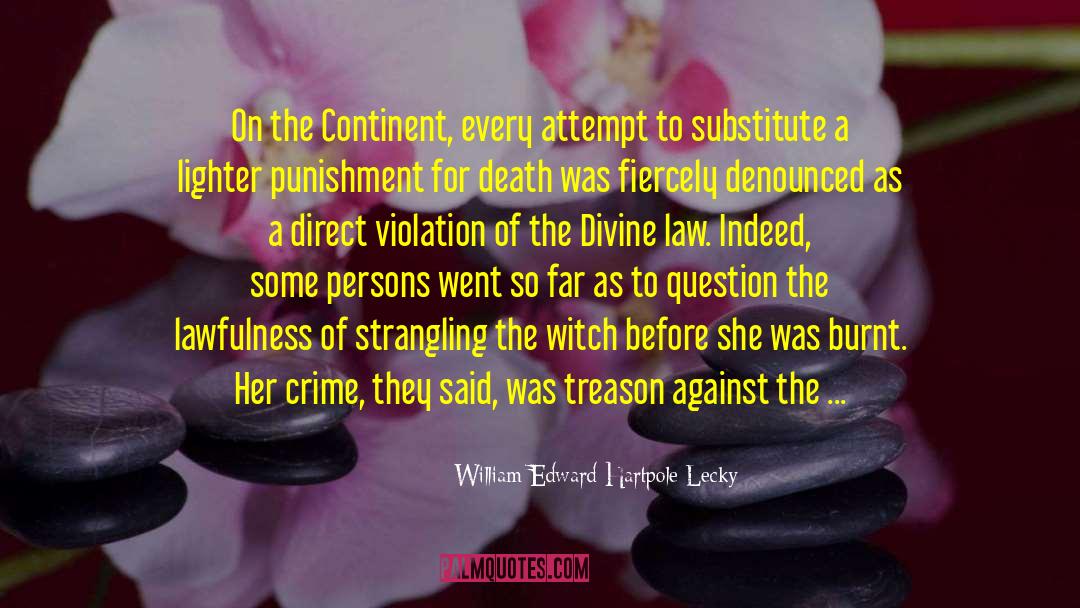 Strangling quotes by William Edward Hartpole Lecky