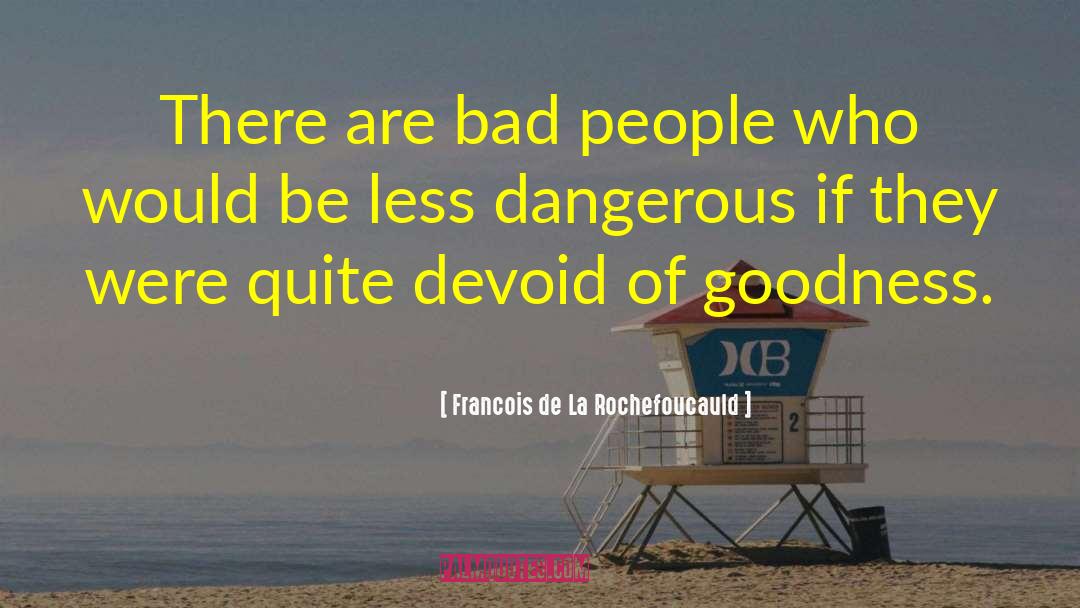 Strappare La quotes by Francois De La Rochefoucauld