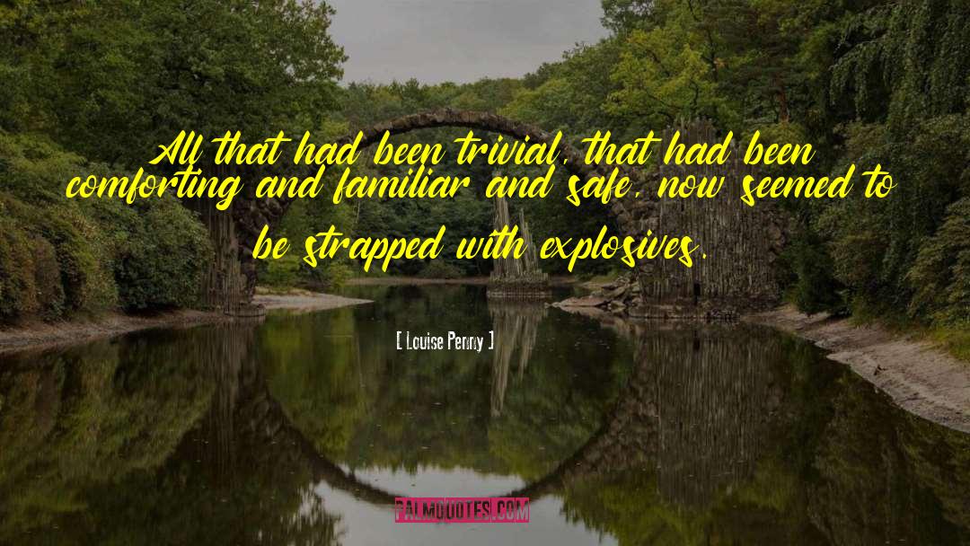 Strapped quotes by Louise Penny