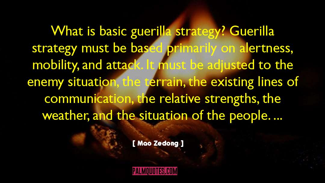 Strategic Communication quotes by Mao Zedong