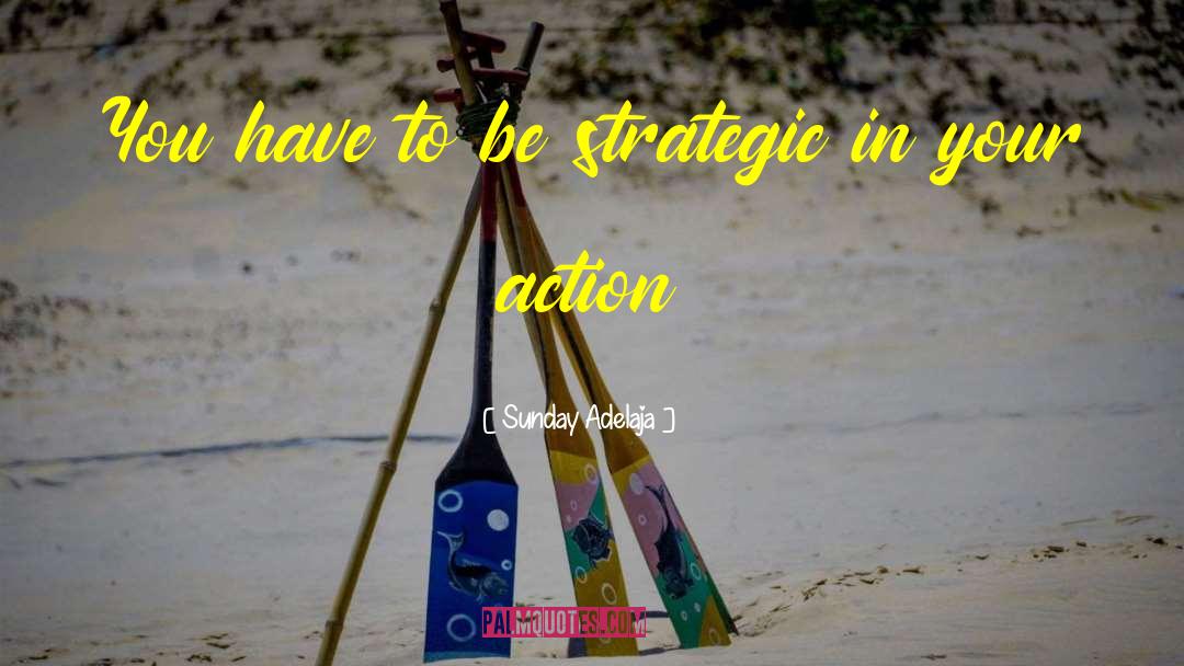 Strategic quotes by Sunday Adelaja