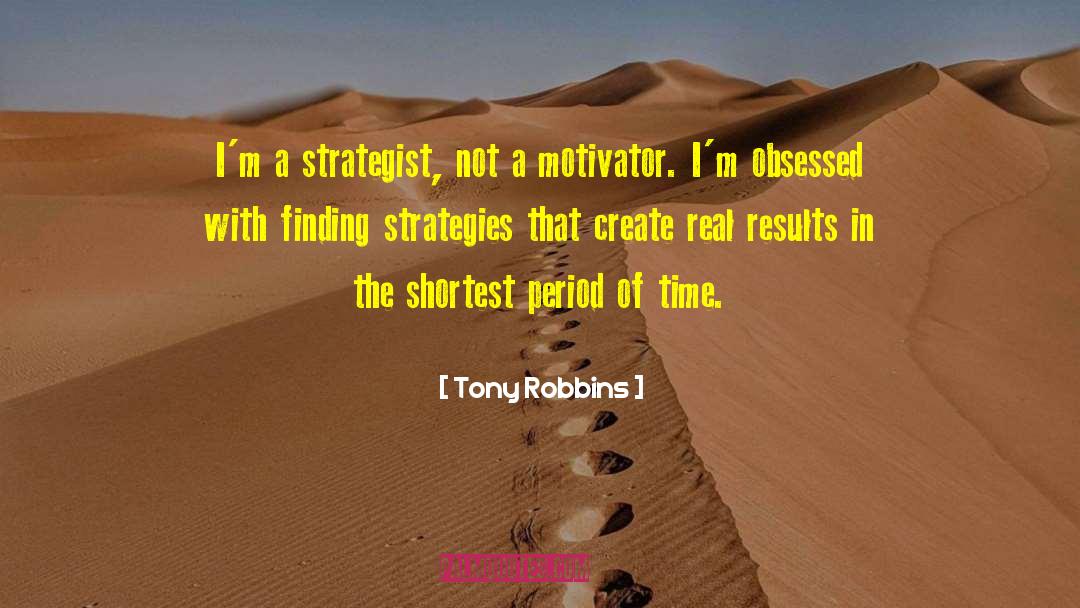 Strategist quotes by Tony Robbins