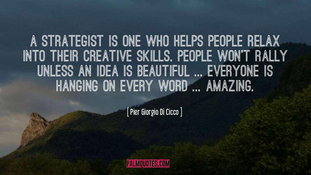 Strategist quotes by Pier Giorgio Di Cicco