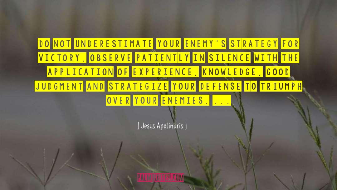 Strategize quotes by Jesus Apolinaris