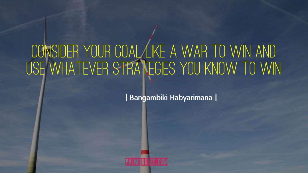Strategy For Your Dream quotes by Bangambiki Habyarimana